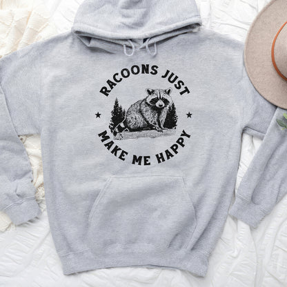 Raccoons Just Make Me Happy Hoodie