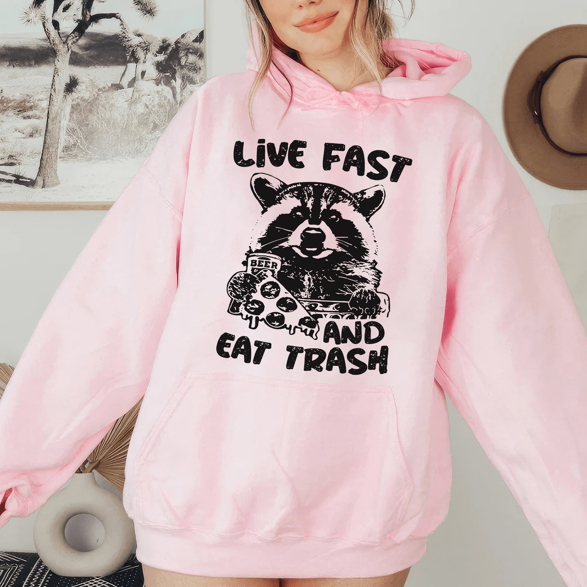 Live Fast Eat Trash Hoodie - pink