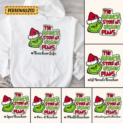 The Grinch Stole My Lesson Plans, Christmas Grinch Personalized Shirt, Funny Teacher Life Personalized Shirt, Merry Grinchmas Custom Gift