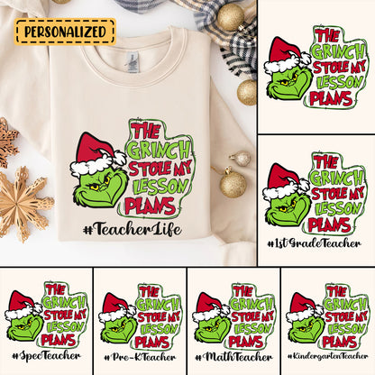 The Grinch Stole My Lesson Plans, Christmas Grinch Personalized Shirt, Funny Teacher Life Personalized Shirt, Merry Grinchmas Custom Gift