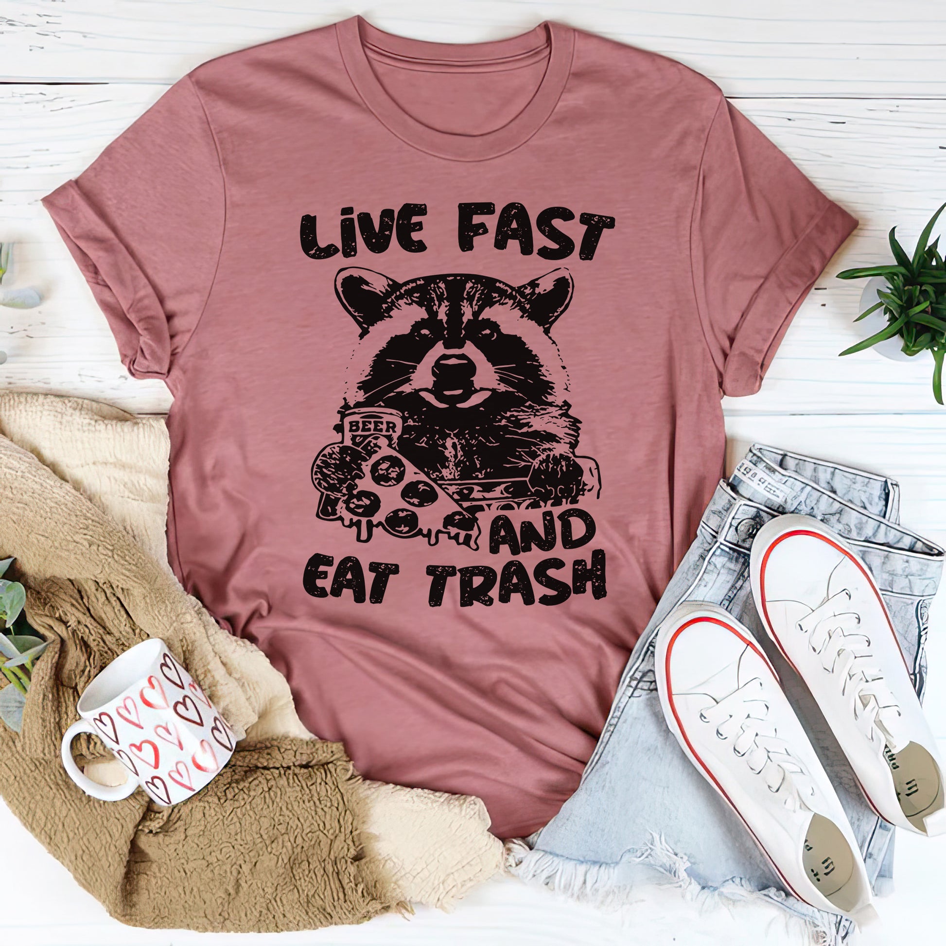 Live Fast Eat Trash Tee  Mauve