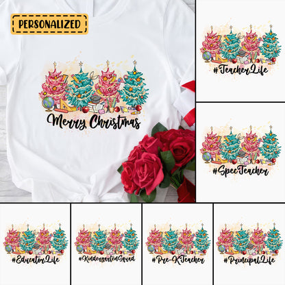 Little Christmas Trees Shirt, Christmas Personalized Shirt, Teacher Life Shirt, Merry Christmas Shirt, Custom Gift, Personalized Design