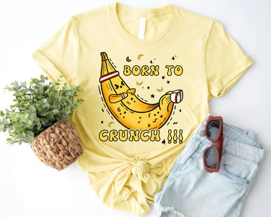 Tee Art Online - Banana Born To Crunch Tee | Funny Quote Workout Tee | Gymnastic Fitness Yoga Workout Drawing Design - cornsilk