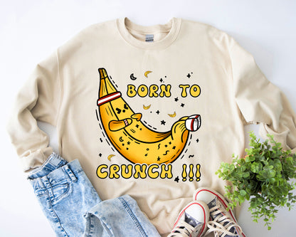 Tee Art Online - Banana Born To Crunch Sweatshirt | Funny Quote Workout Hoodie & Sweatshirt Collection | Gymnastic Fitness Yoga Workout Drawing Design - Beige