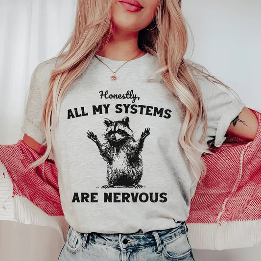 All My Systems Are Nervous Tee - Ash