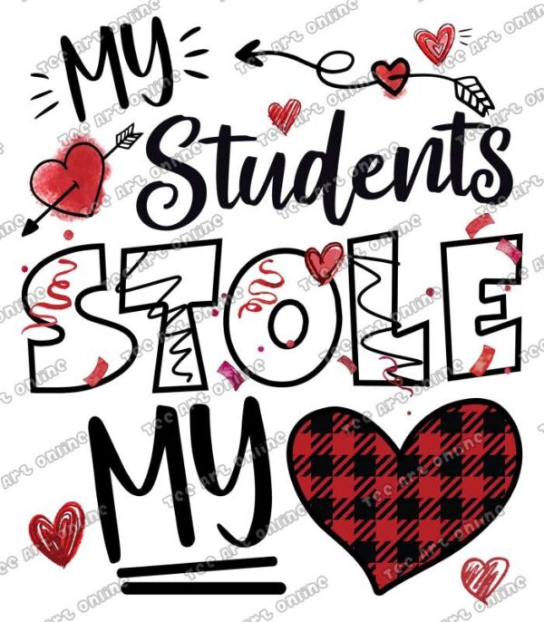 My students stole my heart design