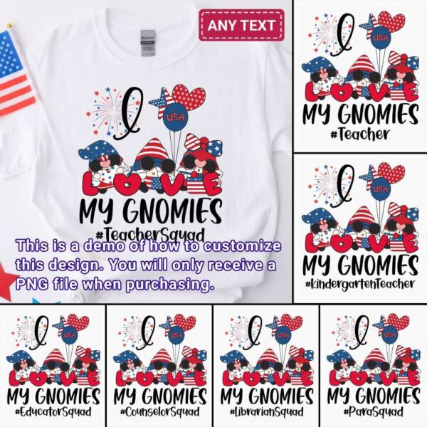 America i love my gnomies design