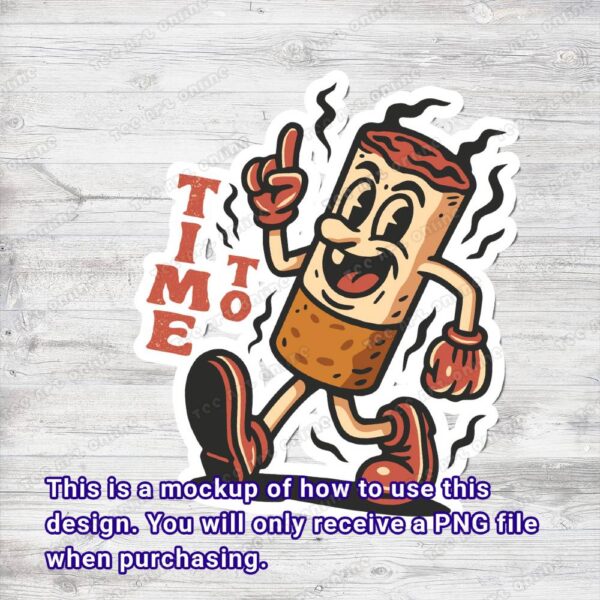 Retro Time To Smoke Design, Retro Vintage PNG, Get High Tshirt Sticker Design, Hippie Shirt png, Retro Cartoon, Retro cigarette sticker png