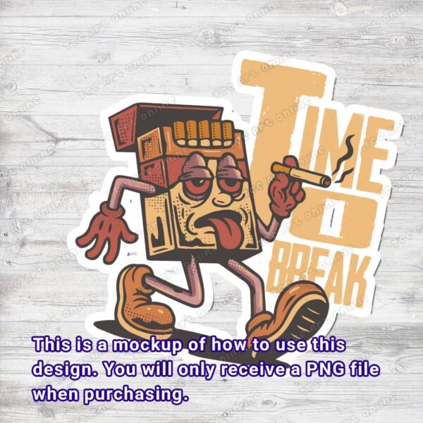 retro time to break design, retro cigarette png, retro tshirt design, hippie design, vintage 70s 80s nostalgia design, sticker design